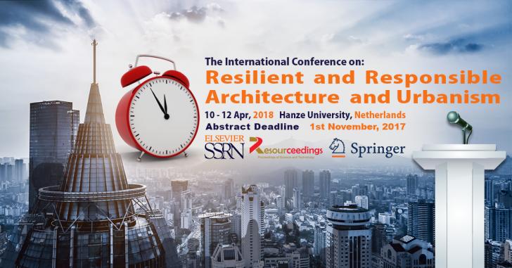 Resilient Architecture And Urbanism, April 10-12, Groningen, Netherlands