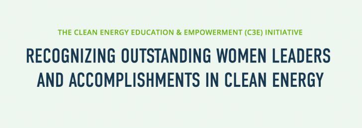 Clean Energy Education and Empowerment (C3E) Women in Clean Energy