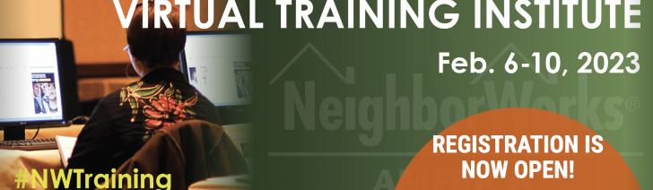 NeighborWorks Winter 2023 Virtual Training Institute