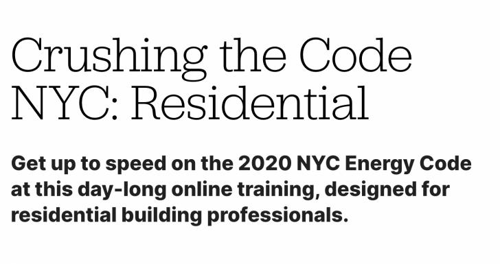 Crushing the Code NYC: Residential