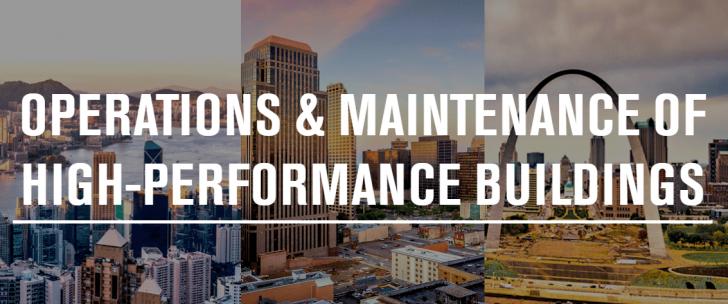 Operations & Maintenance of High-Performance Buildings, April 28-29, 12 - 3 pm ET