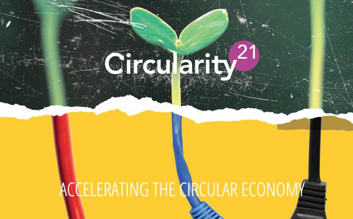 Circularity 2021, Accelerating the Circular Economy
