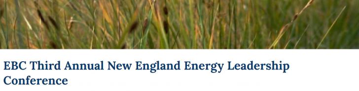 EBC Third Annual New England Energy Leadership Conference