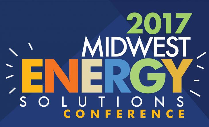 2017 Midwest Energy Solutions Conference, Midwest Energy Efficiency Alliance, February 22 - 24, Chicago