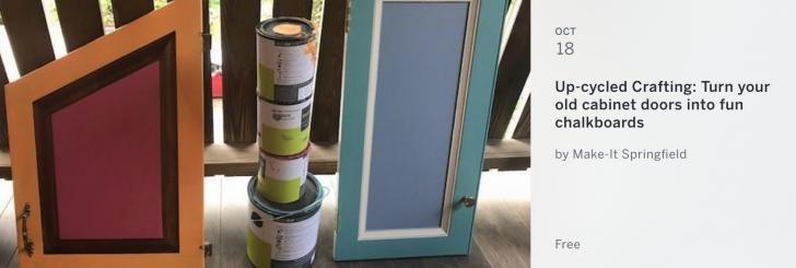 Up-cycled Crafting: Turn Your Old Cabinet Doors into Fun Chalkboards -  Springfield MA, Oct 18, 5:30-7 PM
