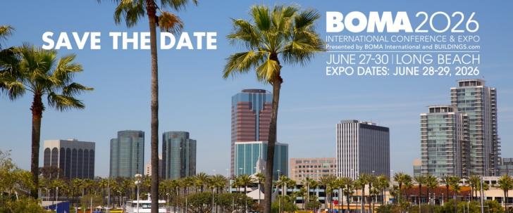 BOMA International Conference, June 27 - 30, Long Beach, California