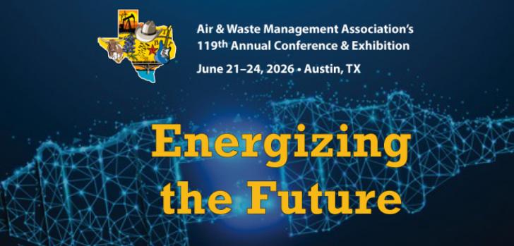 Air & Waste Management Association (AWMA), June 21-24, Austin, Texas