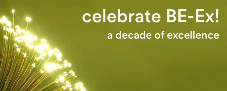 Celebrate BE-Ex! A Decade of Excellence, January 31