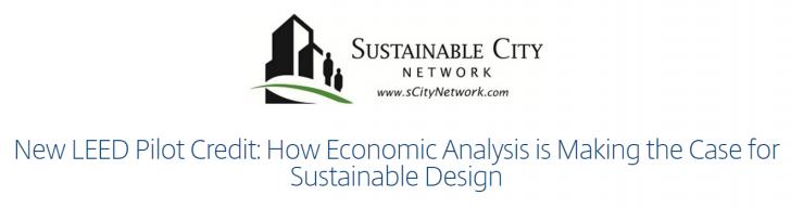 Free Webinar: New LEED Pilot Credit: How Economic Analysis is Making the Case for Sustainable Design, January 23, 2-3 pm EST