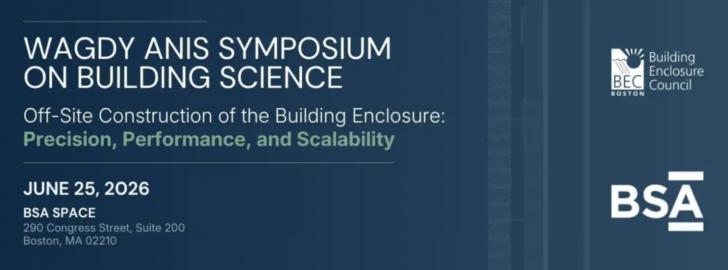 2026 Wagdy Anis Symposium on Building Science, June 25, Boston, Massachusetts