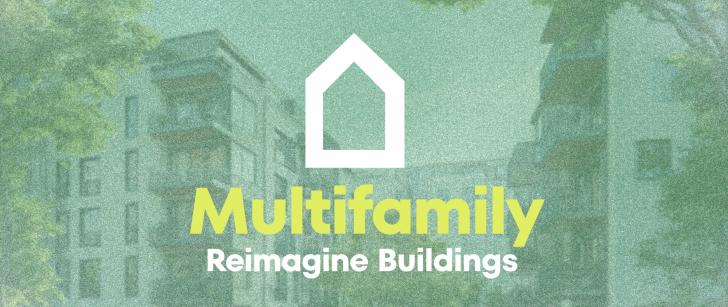 Reimagine Buildings: Multifamily, Online, March 12, 11:30 am - 4 pm ET