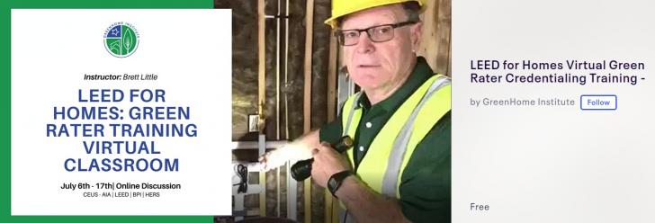 LEED for Homes Virtual Green Rater Credentialing Training, GreenHome ...