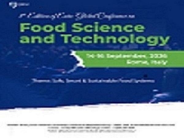 8th Edition of Euro-Global Conference on Food Science and Technology ...
